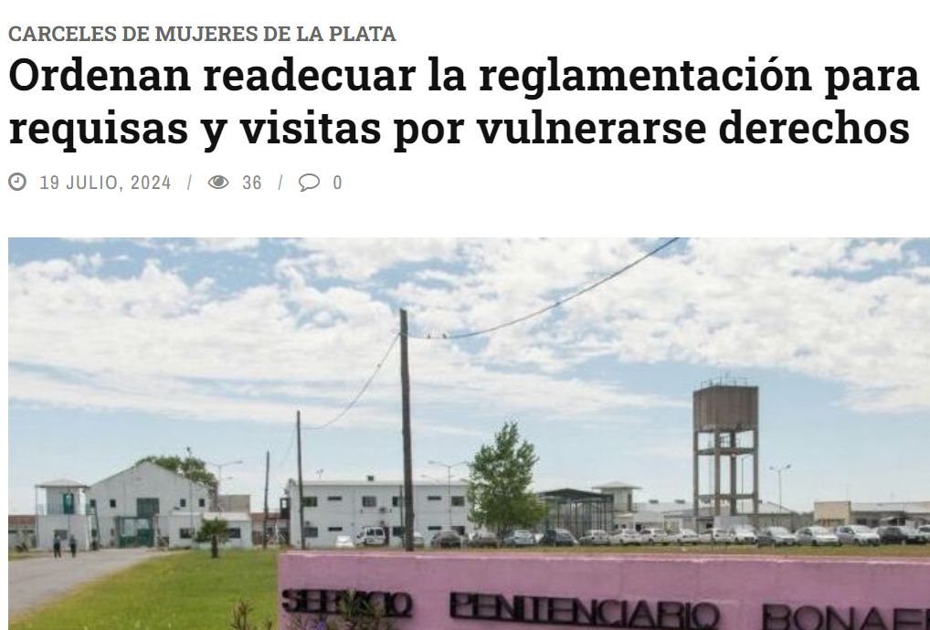 Argentina: JUEZ VILLAFAÑE ORDENA AL SPB READECUAR REQUISAS Y VISITAS POR GRAVES VIOLACIONES DE DERECHOS