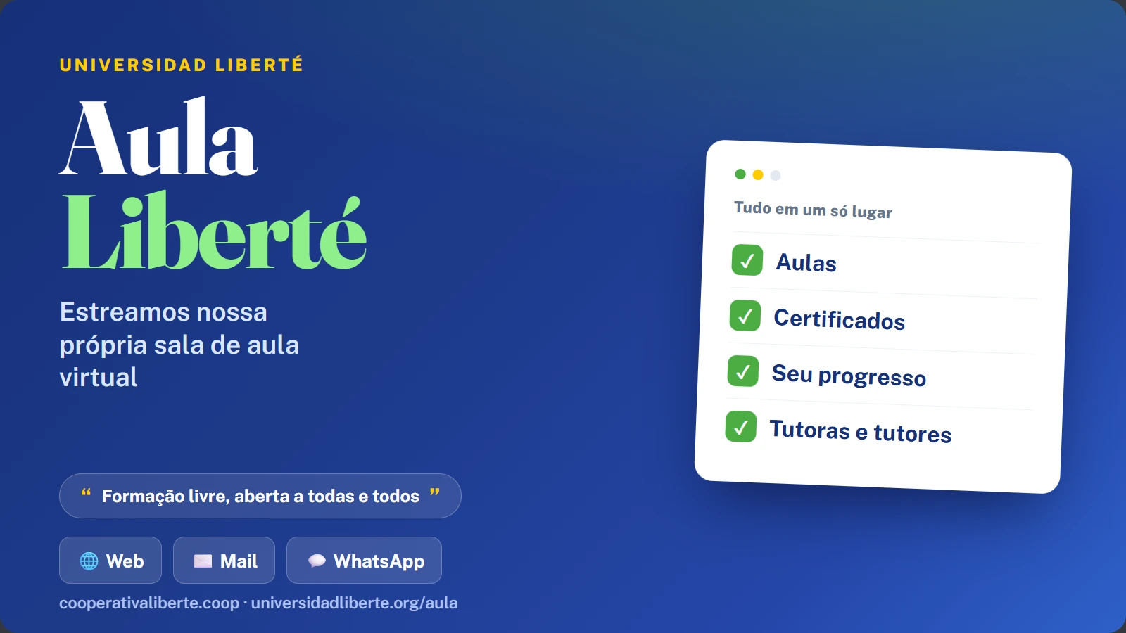 Universidad Liberté estreia a Aula Liberté, sua sala de aula virtual própria