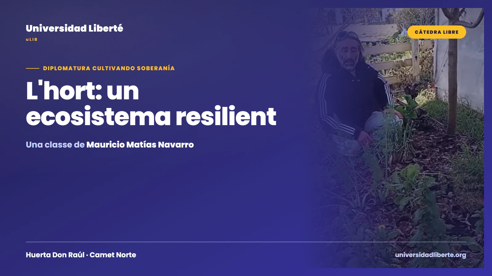 «L'hort: un ecosistema resilient»: Mauricio Matías Navarro va fer una classe d'hort en una aula a cel obert
