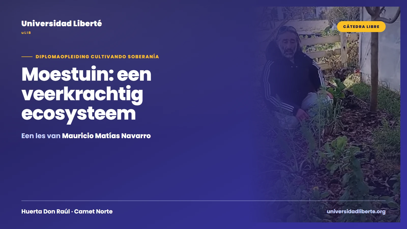 "De moestuin: een veerkrachtig ecosysteem": Mauricio Matías Navarro gaf een moestuinles in een open klaslokaal