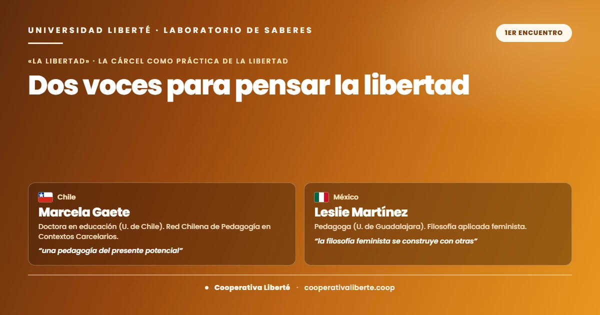 Nace el Laboratorio de Saberes: «La cárcel como práctica de la libertad»