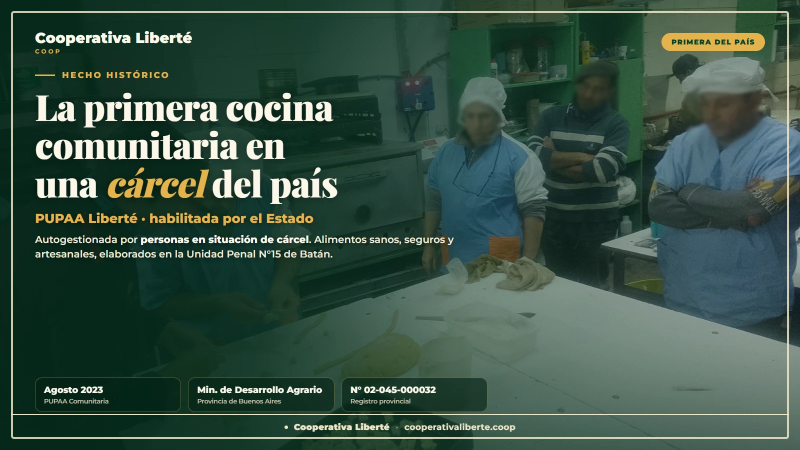 PUPAA Liberté: la primera cocina comunitaria autogestionada por personas en situación de cárcel habilitada del país