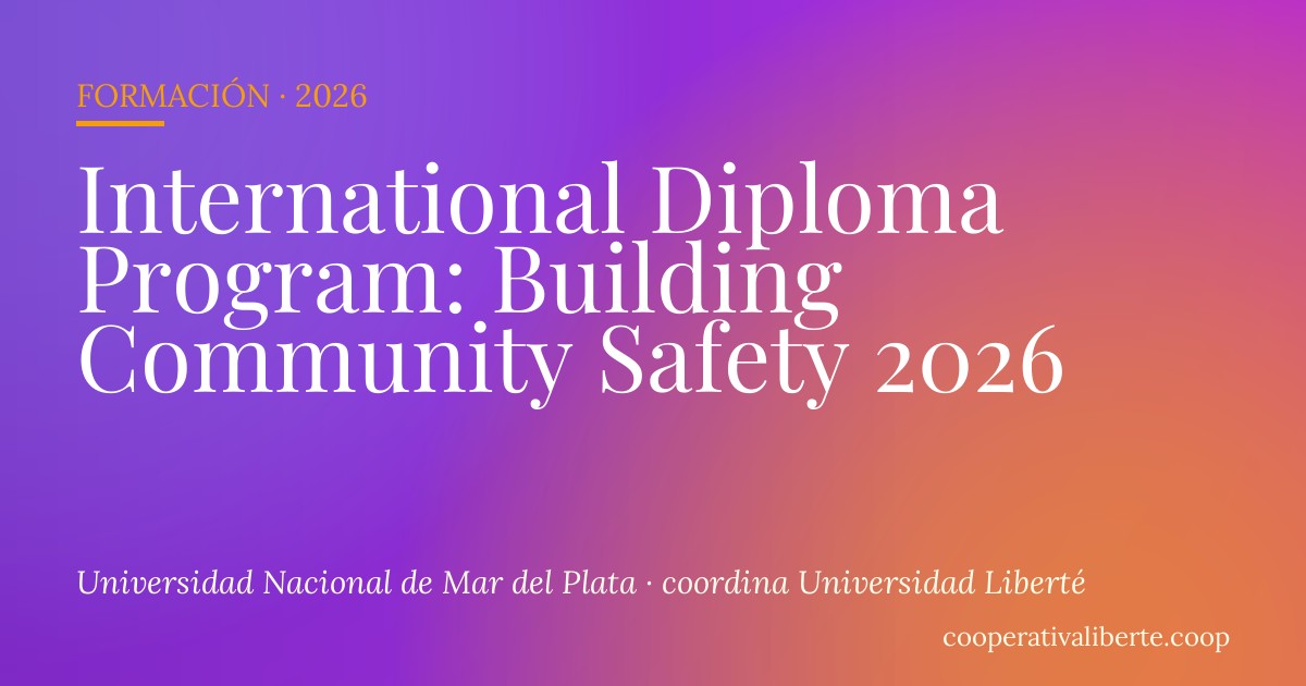 International Diploma Program: Building Community Safety 2026