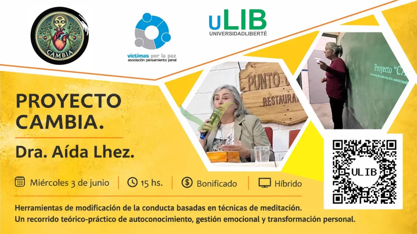 Llega Proyecto CAMBIA 2026, el primer taller de Universidad Liberté: meditación para transformar la conducta